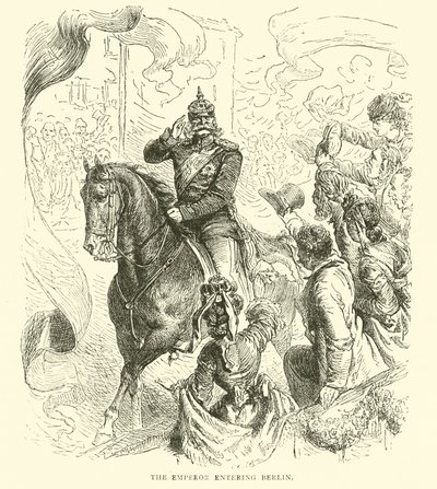 El Emperador entrando en Berlín, marzo 1871 de English School