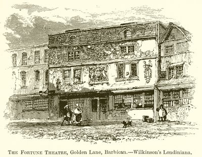 El Teatro Fortune, Golden Lane, Barbican.--Londiniana de Wilkinson de English School