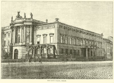 El Palacio del Rey, Berlín, marzo 1871 de English School