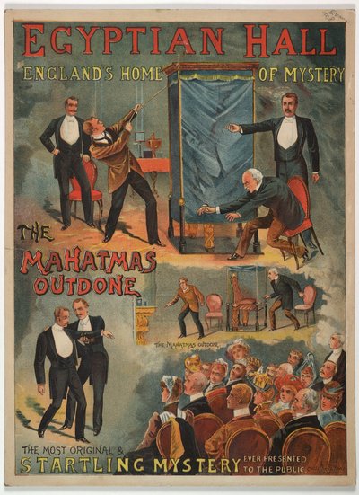 "The Mahatmas Outdone", presentado en el Salón Egipcio por Maskelyne y Cooke en 1891 (litografia en color) de English School