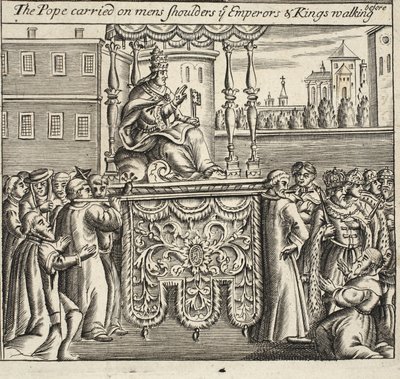 El Papa llevado en hombros de hombres, los emperadores y reyes caminando delante, ilustración de Hechos y Monumentos de John Foxe, novena edición, pub. 1684 de English School