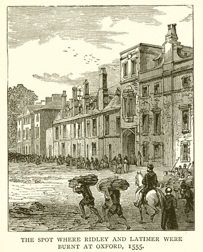 El lugar donde Ridley y Latimer fueron quemados en Oxford, 1555 de English School