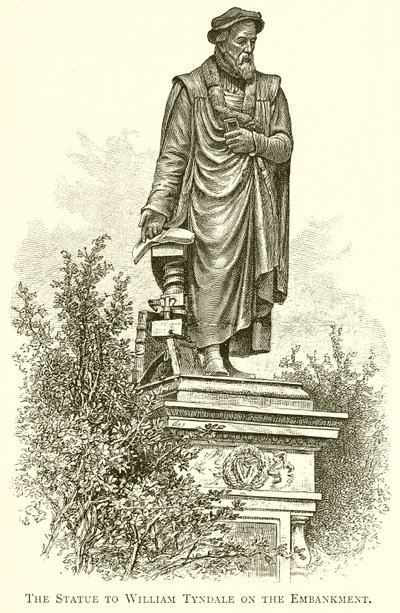 La estatua de William Tyndale en el Embankment de English School