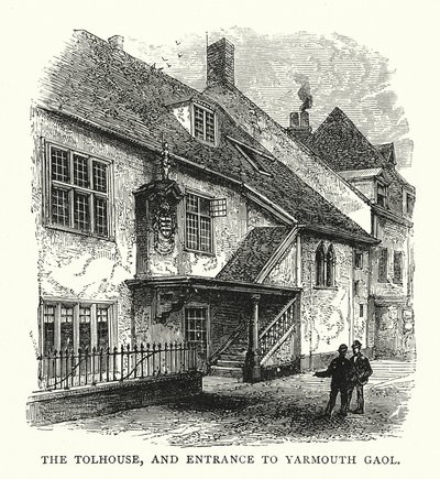 The Tolhouse, and entrance to Yarmouth Gaol (grabado) de English School