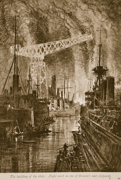 La construcción de los barcos: trabajo nocturno en uno de los vastos astilleros de Gran Bretaña, 1914-19 de English School