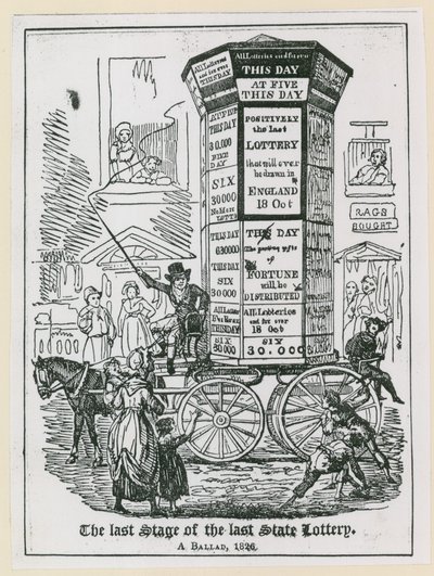 La última etapa de la última lotería estatal. Una balada 1826 de English School