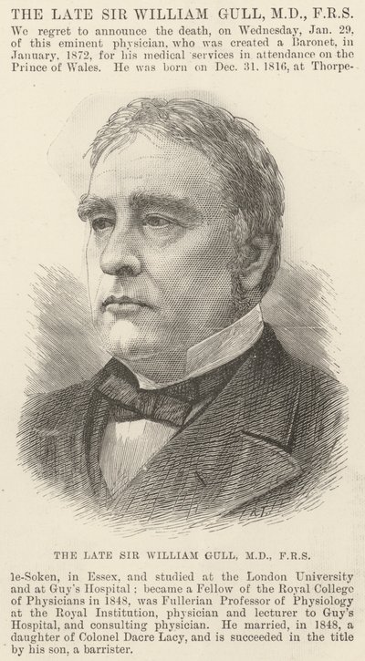 El difunto Sir William Gull, MD, FRS de English School