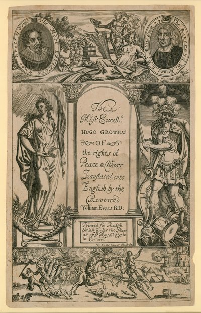 El excelentísimo Hugo Grotius sobre el derecho de Paz y Guerra de English School