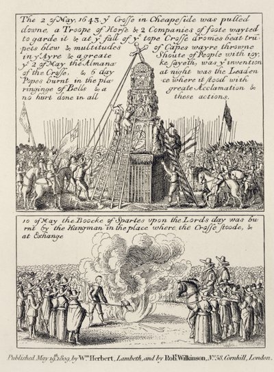 La demolición de la Cruz de Cheapside por iconoclastas y puritanos, y la quema del Libro de Deportes el domingo siguiente en mayo de 1643 de English School