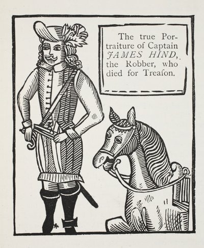 El verdadero retrato del Capitán James Hind, el ladrón, que murió por traición, ilustración de Chap-books del siglo XVIII de John Ashton, pub. 1882 de English School
