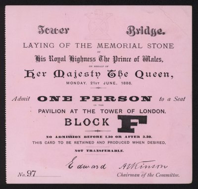 Entrada para la colocación de la piedra conmemorativa en Tower Bridge, Londres, 21 de junio de 1886 de English School