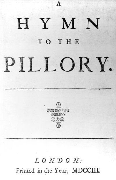 Página de título de A Hymn to the Pillory por Daniel Defoe, 1703 (papel impreso) de English School
