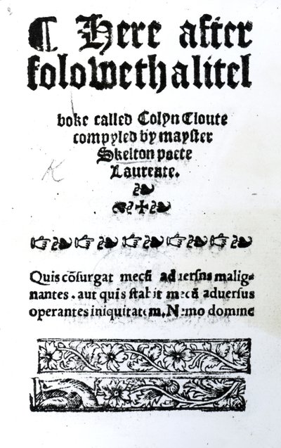 Página de título de Colin Cloute de John Skelton, publicado c.1550 de English School