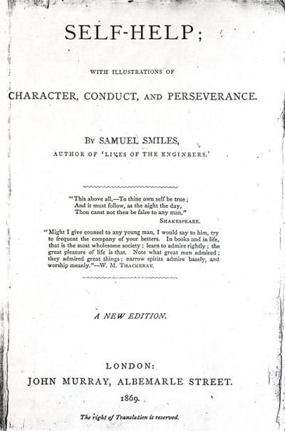 Página de título de Self-Help; con ilustraciones de carácter, conducta y perseverancia de Samuel Smiles, publicado en 1869 de English School