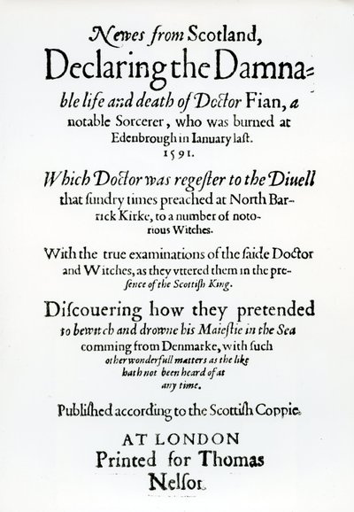 Página de título Newes from Scotland, declarando la vida y muerte condenable del Dr. Fian, 1591 de English School