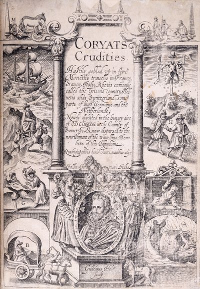 Página de título de "Coryats Crudities hastily gobled up in five moneths travells in France, Savoy, Italy, Rhetia, commonly called the Grisons Country, Helvetia alias Switzerland, some parts of High Germany, and the Netherlands", 1611 de English School