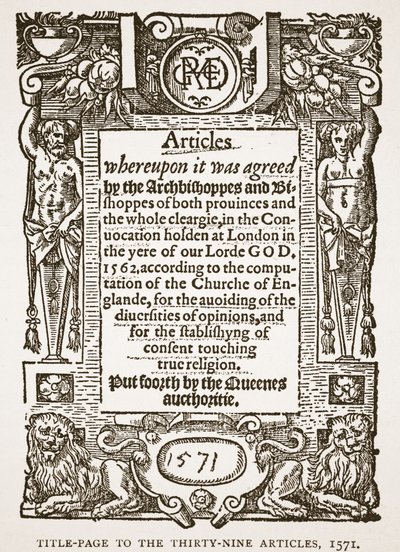 Portada de los Treinta y Nueve Artículos, 1571, ilustración de The Church of England: A History for the People por H.D.M. Spence-Jones de English School