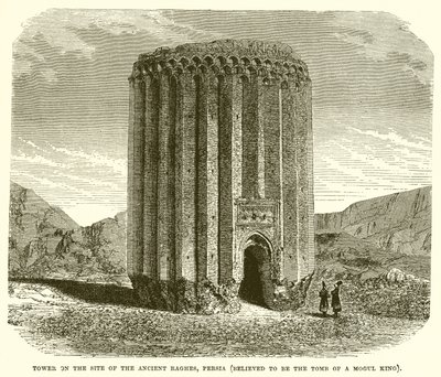 Torre en el sitio de la antigua Raghes, Persia (se cree que es la tumba del rey mogol) de English School