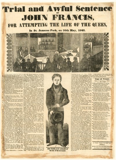Juicio y terrible sentencia de John Francis por intentar la vida de la Reina, el 30 de mayo de 1842 de English School