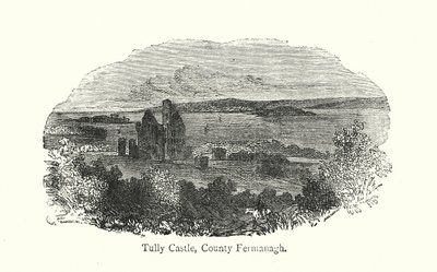 Castillo de Tully, condado de Fermanagh (grabado) de English School