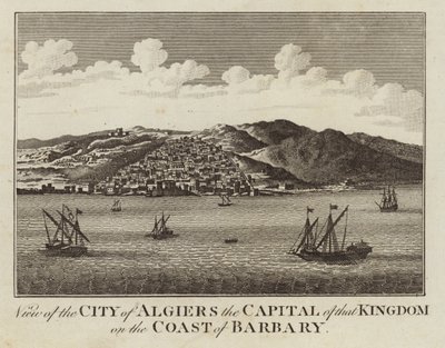 Vista de la ciudad de Argel, la capital de ese reino en la costa de la Berbería de English School
