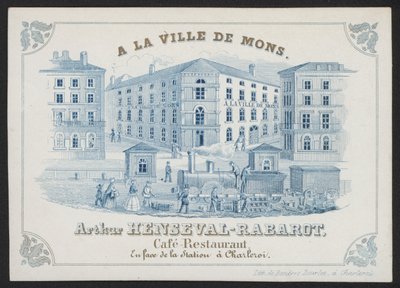 A La Ville De Mons, Arthur Henseval-Rabarot, Café Restaurante (grabado) de European School