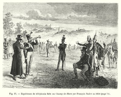 Experience de telephonie faite au Champ-de-Mars par Francois Sudre en 1829 de European School