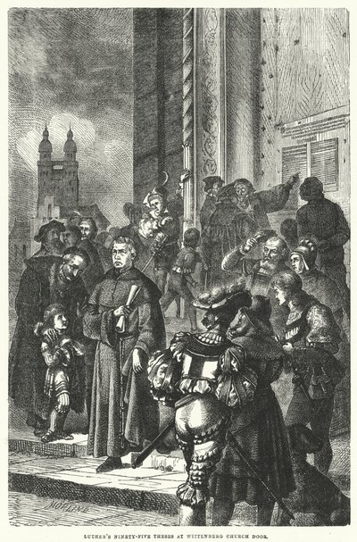 Las noventa y cinco tesis de Lutero en la puerta de la iglesia de Wittenberg de European School