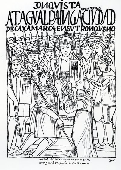 Diego de Almagro, Francisco Pizarro y el Fraile Vicente de Valverde arrodillados ante Atahualpa Inca en Cajamarca de Felipe Huaman Poma de Ayala