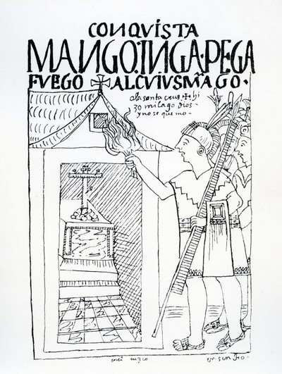 Manco Inca intenta quemar el palacio inca de Cuyus Mango, que había sido convertido para el culto cristiano, pero Dios interviene de Felipe Huaman Poma de Ayala