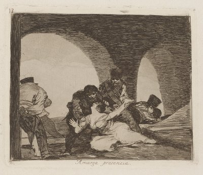 Amarga presencia (Bitter to Be Present), pl. 13 from the series Los desastres de la guerra (The Disasters of War) de Francisco de Goya