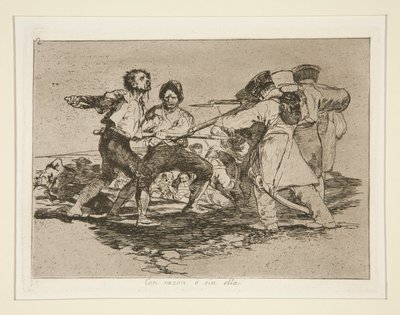 Con razon ? sin ella (Rightly or Wrongly), pl. 2 from the series Los desastres de la guerra (The Disasters of War) de Francisco de Goya