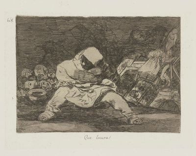 Que locura! (What Madness!), pl. 68 from the series Los desastres de la guerra (The Disasters of War) de Francisco de Goya