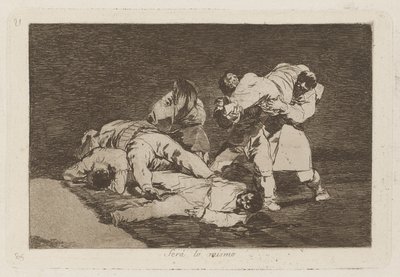 Ser? lo mismo (It Will Be the Same), Plate 21 from Los desastres de la guerra (The Disasters of War) de Francisco de Goya