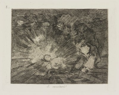 si resucitar?? (¿Se levantará de nuevo?), pl. 80 de la serie Los desastres de la guerra de Francisco de Goya
