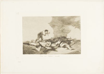 Esto es para lo que naciste, lámina doce de Los desastres de la guerra de Francisco Jose de Goya y Lucientes