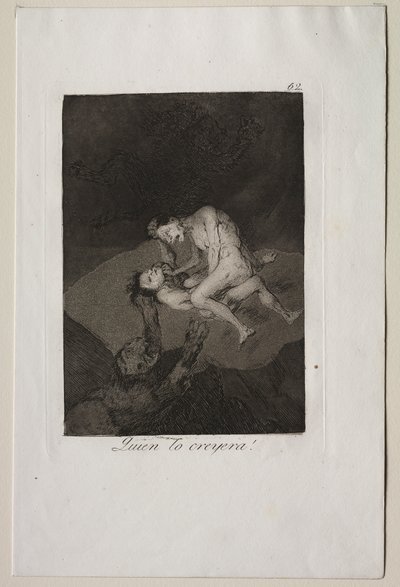 Caprichos: ¡Quién lo hubiera pensado! de Francisco de Goya
