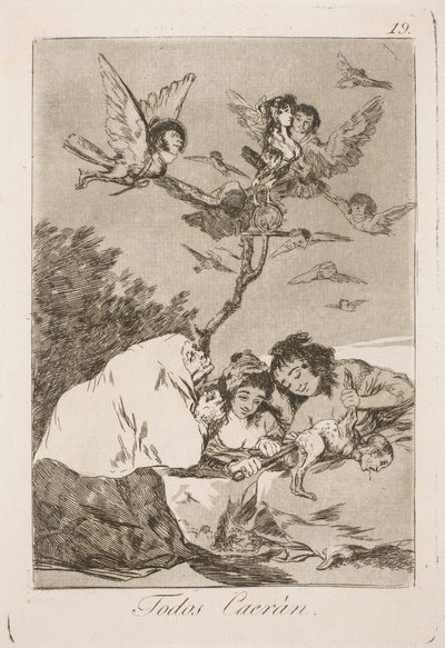 Todos caerán de Francisco de Goya