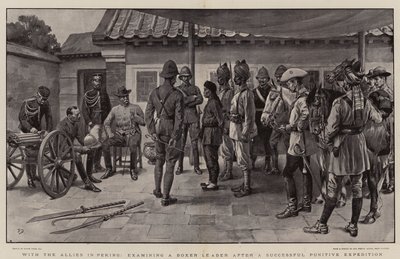 Con los aliados en Pekín, examinando a un líder Boxer después de una expedición punitiva exitosa de Frank Dadd