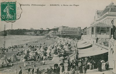Biarritz pintoresco - Biarritz, Reina de las Playas. Postal enviada en 1913. de French Photographer