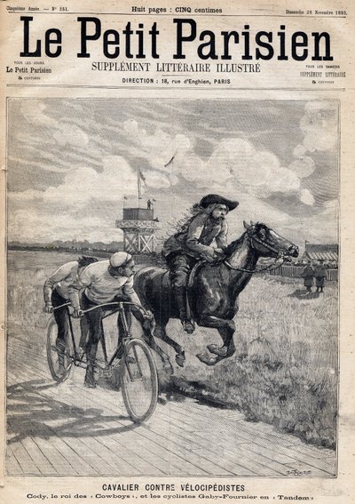 Un jinete compitió contra velocipedistas: William Frederic Cody (1846-1917), conocido como Buffalo Bill, conocido como Rey de los Vaqueros y los ciclistas Gaby y Fournier en tándem. Uno del periódico "Le Petit Parisien" el 26/11/1893 (grabado) de French School
