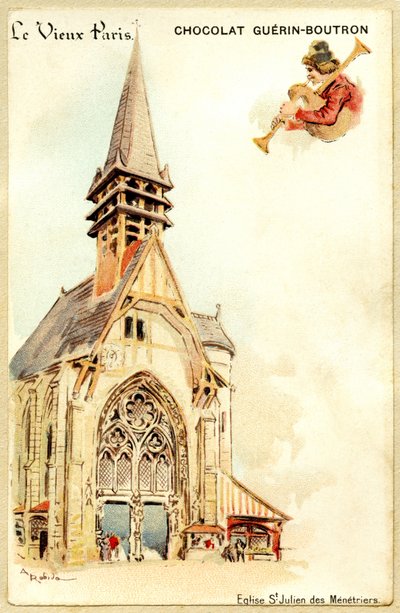 Cromolitografía publicitaria de chocolates Guerin Boutron, LE VIEUX PARIS, iglesia de Saint Julien des Ménétriers de French School
