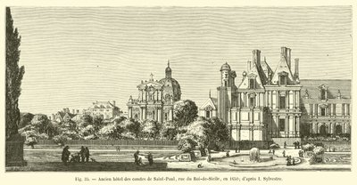 Antiguo hotel de los condes de Saint-Paul, rue du Roi-de-Sicile, en 1650; según I. Sylvestre de French School