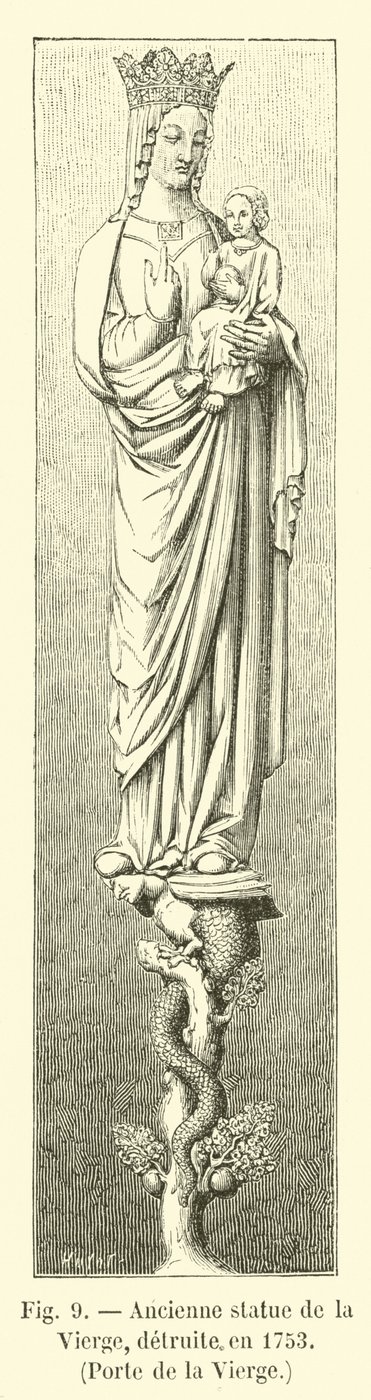 Antigua estatua de la Virgen, destruida en 1753, Puerta de la Virgen de French School