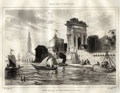 Ancona - Ancona - Italia - El Arco de Trajano, obra romana antigua atribuida a Apollodoro - El Arco está ubicado en Ancona - Grabado de “Italia Pintoresca” - Pintura Histórica y Descriptiva de Italia” por M. de Norvins, Ch. Nodier 1834-1836. de French School