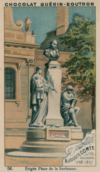 Auguste Comte, Filósofo, 1798-1857, Erigida en Place de la Sorbona de French School