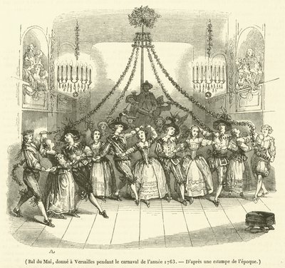 Baile de mayo, dado en Versalles durante el carnaval del año 1763 de French School