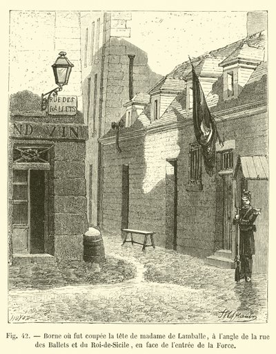 Lugar donde fue decapitada Madame de Lamballe, en la esquina de la rue des Ballets y del Roi-de-Sicile, frente a la entrada de la Force de French School