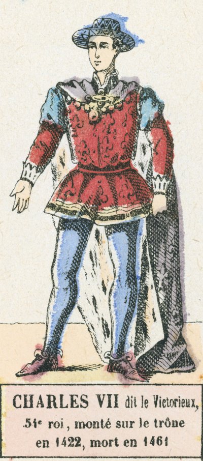 Carlos VII llamado el Victorioso, 54º rey, subió al trono en 1422, murió en 1461 de French School