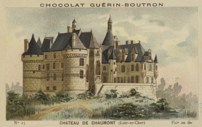 Castillo de Chaumont, Loir-et-Cher de French School
